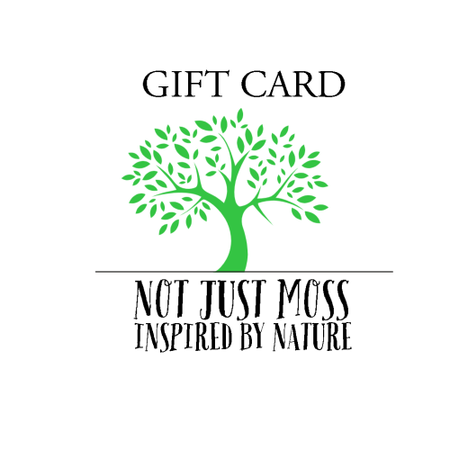 Not Just Moss Gift card